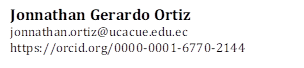 Jonnathan Gerardo Ortiz
jonnathan.ortiz@ucacue.edu.ec
https://orcid.org/0000-0001-6770-2144

